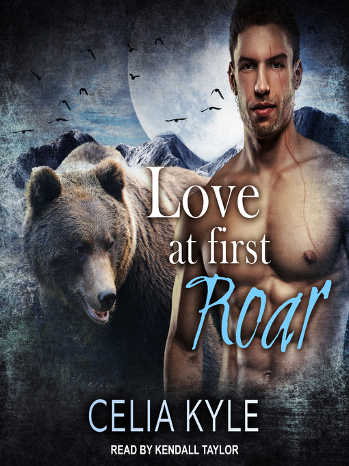 Title details for Love at First Roar by Celia Kyle - Available